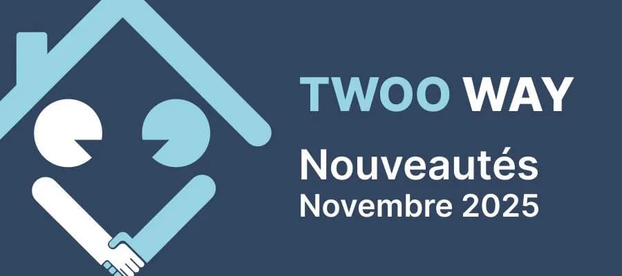 Actualités Twoo Way : De nouvelles fonctionnalités pour préparer vos échanges de 2026 !